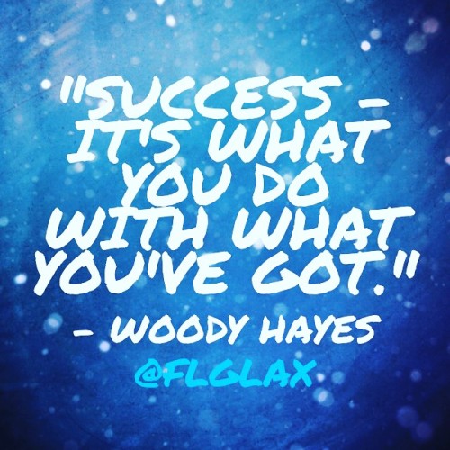 Success - Defined by Woody Hayes