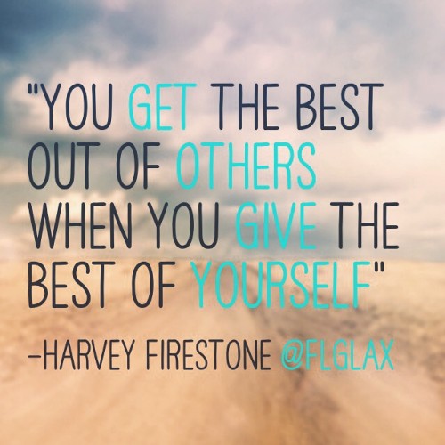Give the Best of Yourself